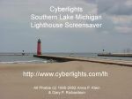 Cyberlights Lighthouses - Southern Lake Michigan Screensaver